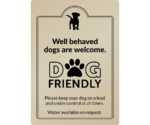 Well behaved dogs welcome - Exterior Sign